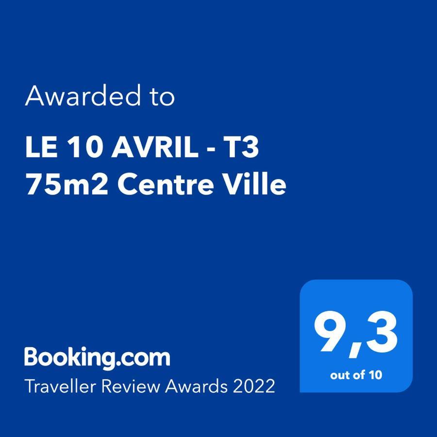 Le 10 Avril - T3 75M2 Centre Ville Toulouse Luaran gambar